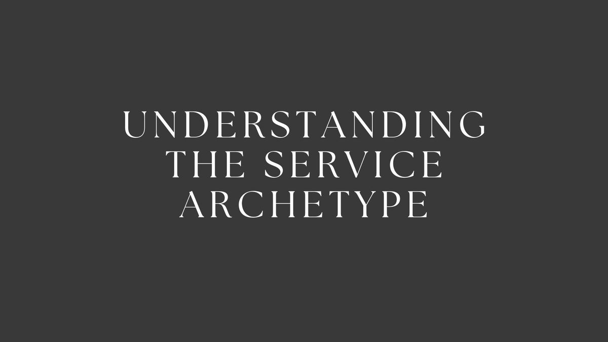 Understanding the Service Archetype